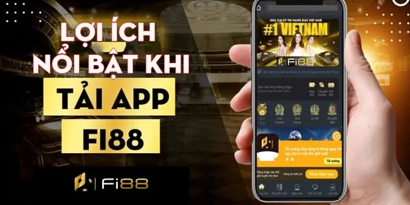 Hướng dẫn tải app Fi88 cho iOS, Android an toàn, nhanh chóng